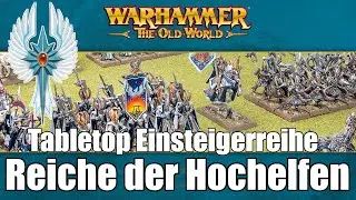 Reiche der Hochelfen - Tabletop Einsteigerreihe | Warhammer the Old World