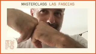 MASTERCLASS con Antonio Arcos - LAS FASCIAS