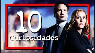 10 CURIOSIDADES DE LOS EXPEDIENTES SECRETOS X | The X-Files