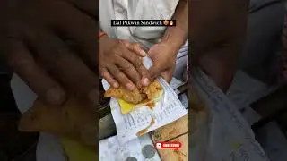 Dal pakwan sandwich 📍 old Hanuman lane, kalbadevi Mumbai #shorts