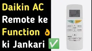 Daikin AC Remote ki Jankari 👌✅