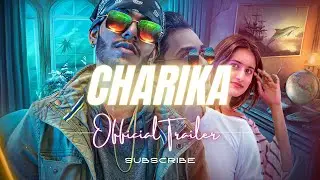 CHARIKA |OFFICIAL TRAILER|