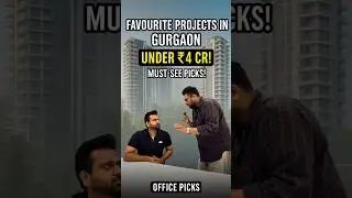 Gurgaon&rsquo;s Best Property Under 4 Cr? Here&rsquo;s What Our Team Says!