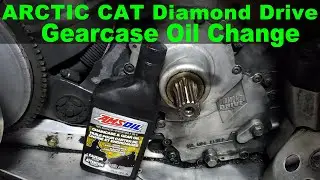 Diamond Drive Oil Change Arctic Cat Gearcase How to Change Oil