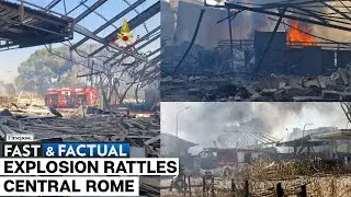Fast and Factual LIVE | Italy: Gas Station Explosion In Central Rome Injures Multiple People