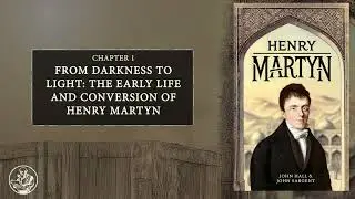 The Life of Henry Martyn - John Hall (Christian Audiobook)