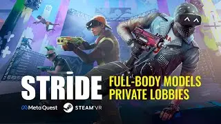 STRIDE - Multiplayer Update | Meta Quest, Steam VR