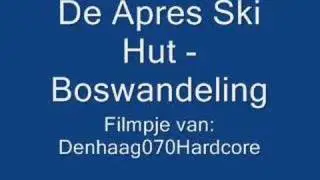 De Apres Ski Hut - Boswandeling