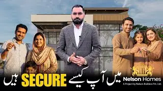 How Secure Are You at Nelson Homes? || House on Installment in Lahore