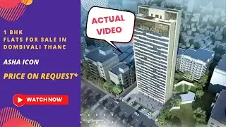 Asha Icon |☎+91-7669634473 | 1 BHK Flats For Sale in Dombivali Thane | Price On Request