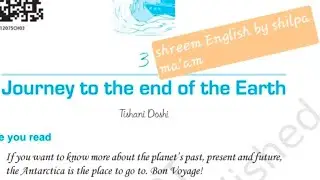 Journey to the end of the Earth #Class 12 English (Vistas) #Chapter 3# Shilpa ma'am 
