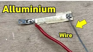 Aluminium Per Soldering Kaise Kare | Aluminium Wire Per Soldering Kaise Kare