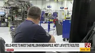 Rolls-Royce to invest $400 million in Indianapolis, West Lafayette facilities