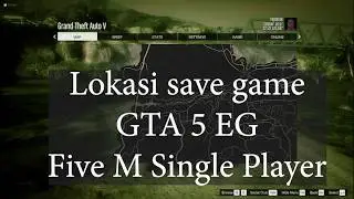 FIVE M SAVE GAME LOCATION GTA V EPIC GAMES || 100% TAMAT + MONEY | lokasi save GTA V FIVEM Single