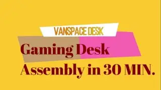 How to Assemble Vanspace Gaming Desk Tutorial for your new Xbox Series X