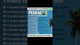 FERIADOS 2025🇧🇷 #brasil