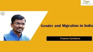 Gender and Migration in India