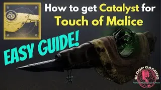How to get Touch of Malice Catalyst GUIDE Destiny 2
