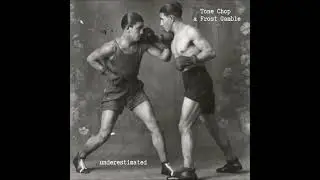 Tone Chop & Frost Gamble - Raising the Bar III