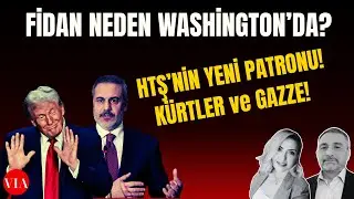 Washington&rsquo;un Fidan Dosyası ve Suriye'de Gelecek: K&uuml;rtler, Gazze, Kıbrıs ve F-16