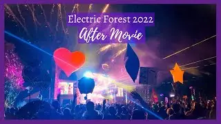 Electric Forest 2022 After Movie