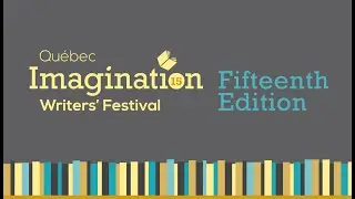 The Imagination Festival's 15th Anniversary - Donna Morrissey