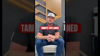 Tariffs Explained
