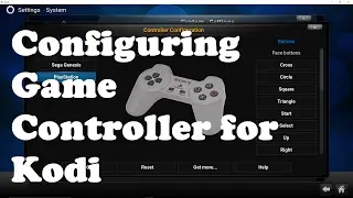 How to configure gaming controller for Kodi- PlayStation, Genesis, SNES, NES, Dreamcast,  and more