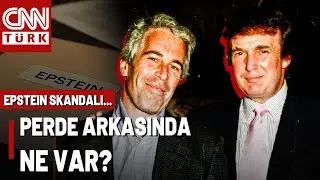Neden Şimdi? Epstein Skandalı 