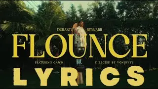 Flounce - Durand Bernarr ft. GAWD