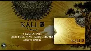 09. Kali ft. Tobi, Papaj, Sabot, Gruber - Parę lat palę (prod. Daros)