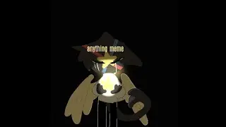 Anything meme