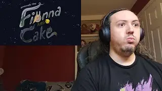 TheFlamingShark Blind Reaction: Adventure Time: Fionna & Cake S01E01-02