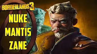 Borderlands 3 NUKE MANTIS ZANE