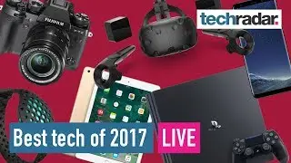 Best gadgets 2017: the top tech you can buy right now - LIVE