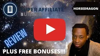 My Super Affiliate Builder Review +Bonuses   HorseDragon