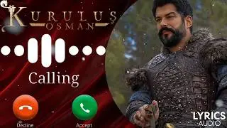 Epic Kurulus Osman Ringtone | Best New Emotional Viral | Lyrics Audio