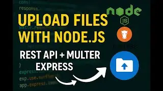 Node.js File Upload Tutorial (2025) | Single File Upload with Multer & Express [Step-by-Step] #api