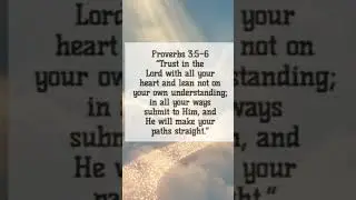 If Your Mind Won&rsquo;t Stop&hellip; Trust God | Proverbs 3:5&ndash;6