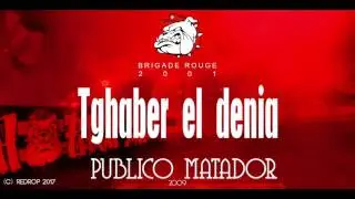 Brigade Rouge - Tghaber el denia