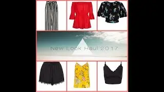 New Look Haul June 2017