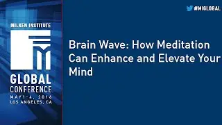 Brain Wave: How Meditation Can Enhance and Elevate Your Mind