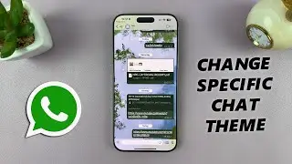 How To Change Chat Theme On Specific WhatsApp Chats