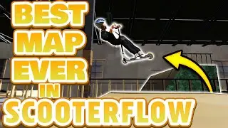 BEST MOD MAP IN SCOOTERFLOW EVER!