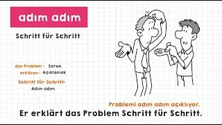 Günlük Hayatta ihtiyacın olan Cümleler I Adım adım , Gün be Gün, Git gide nasıl söylenir?