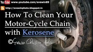 Evewin Lakra - How to - Clean - Your - Motor Cycle - Chain - with - Kerosene