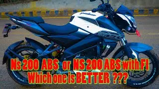 Ns 200 ABS VS Ns 200 ABS with FI | Which one to Buy ???