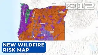 New Oregon wildfire map finalized