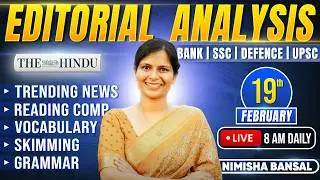 Editorial Analysis | 19th February, 2026 | Vocab, Grammar, Reading, Skimming | Nimisha Bansal