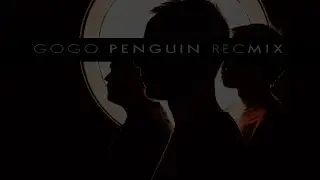 GoGo Penguin RECmix